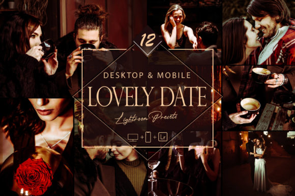 Download 12 Lovely Date Lightroom Presets - Premium Bundle