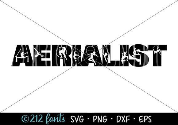 Download Aerialist Aerial Word Art SVG PNG EPS - Aerial Collection